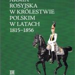 Literatura, rozkazy, badania historyczne Powstanie Styczniowe 1863 | Literatura, rozkazy, badania historyczne Image Name